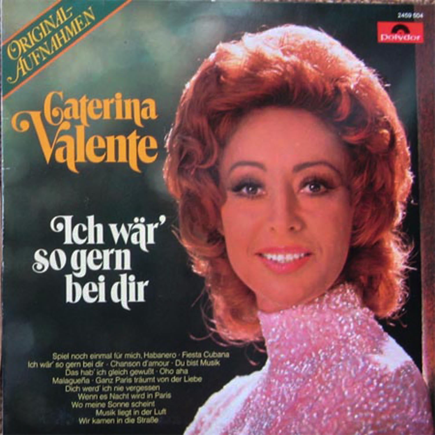 Caterina Valente  Ich wär' so gern bei dir (2459 504)  *LP 12'' (Vinyl)*. 
