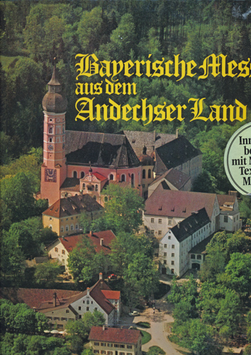 div.  Bayerische Messe aus dem Andechser Land (2416117)  *LP 12'' (Vinyl)*. 