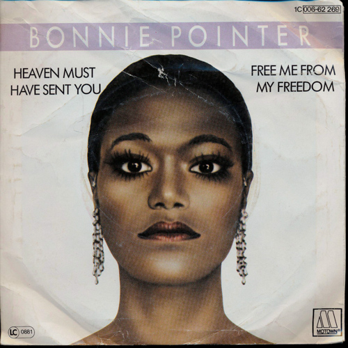 Bonnie Pointer  Heaven must have sent you / Free me from my freedom (006-62 269)  *Single 7'' (Vinyl)*. 