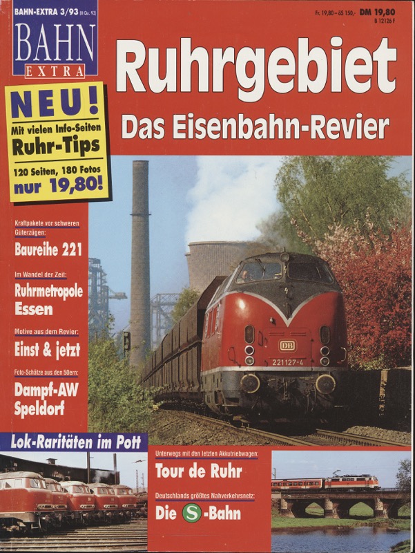   Bahn Extra Heft 3/93: Ruhrgebiet. Das Eisenbahn-Revier. 