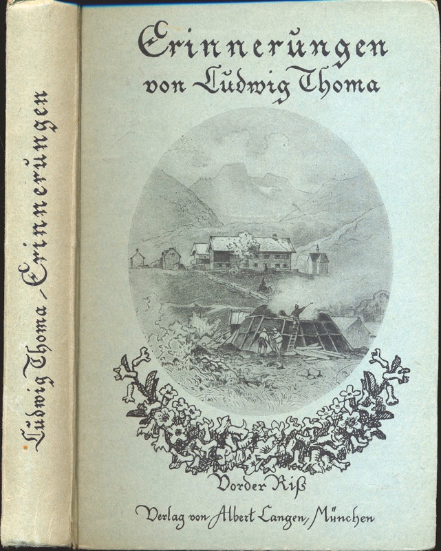 THOMA, Ludwig  Erinnerungen. 