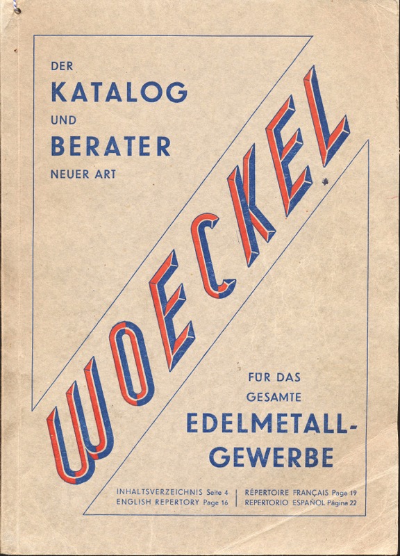 Fa. WOECKEL, Wilhelm  Woeckel. Der Katalog und Berater für das gesamte Metallgewerbe. 