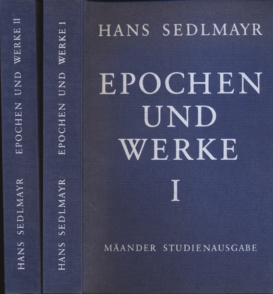 SEDLMAYR, Hans  Epochen und Werke. Gesammelte Schriften zur Kunstgeschichte. 2 Bde. (= kompl. Edition). 