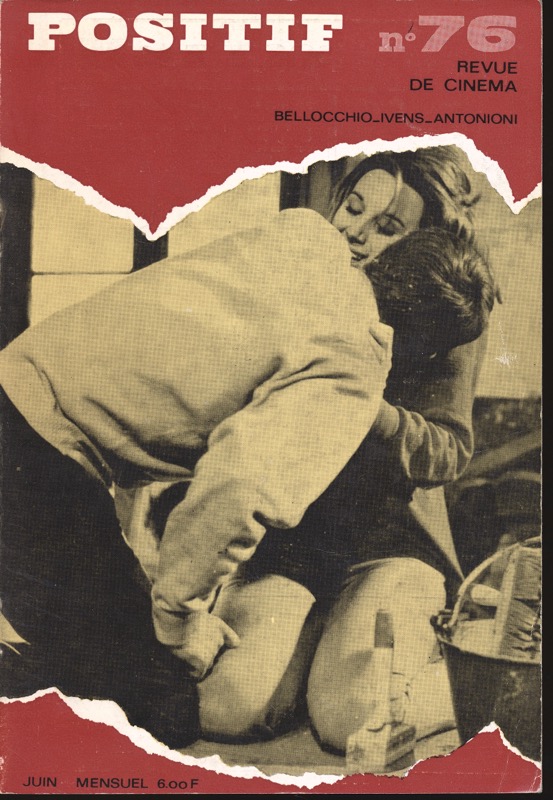   POSITIF. Revue de Cinéma no. 76 (Juin 1966): Bellocchio_Ivens_Antonioni. 