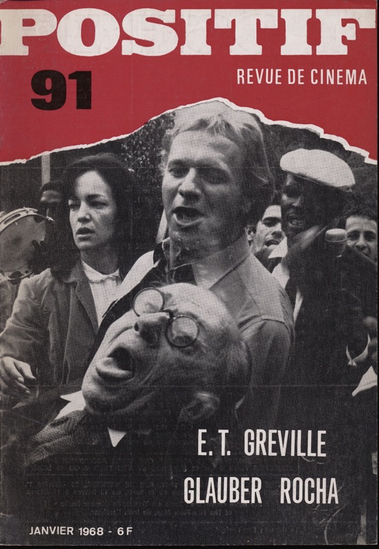   POSITIF. Revue de Cinéma no. 91 (Janvier 1968): E.T. Greville / Glauber Rocha. 