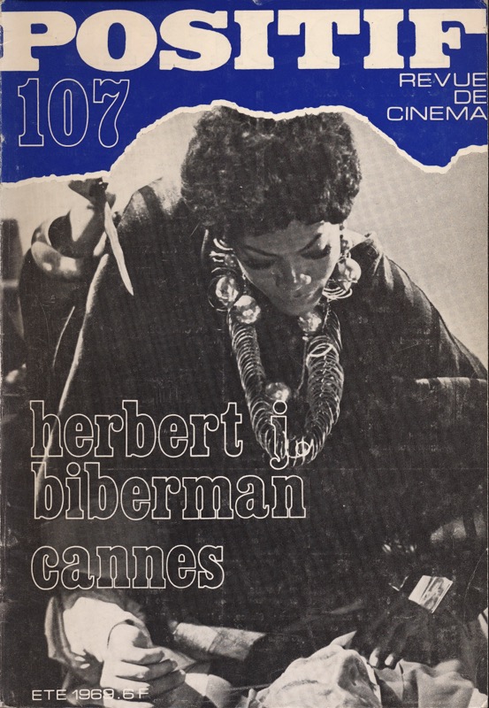   POSITIF. Revue de Cinéma no. 107 (Été 1969): Herbert J. Biberman / Cannes. 