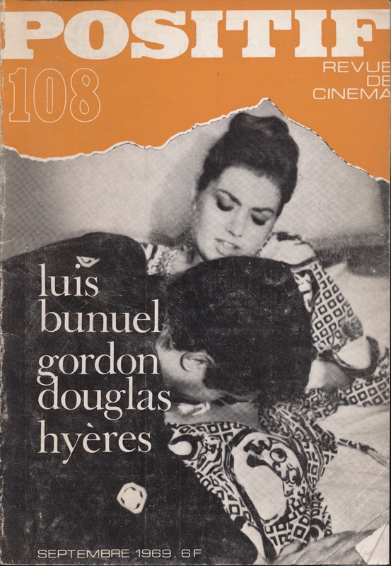   POSITIF. Revue de Cinéma no. 108 (Septembre 1969): Luis Bunuel / Gordon Douglas / Hyères. 