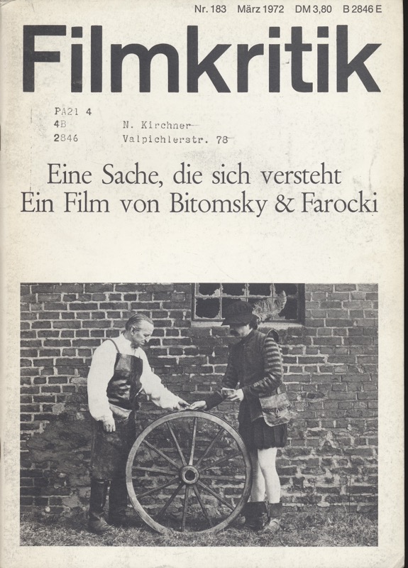   Filmkritik Nr. 183 (März 1972): Eine Sache, die sich versteht. Ein Film von Bitomsky & Farocki. 