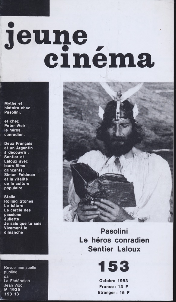   jeune cinéma no. 153 (Octobre 1983): Pasolini, Le héros conradien, Sentier Laloux. 