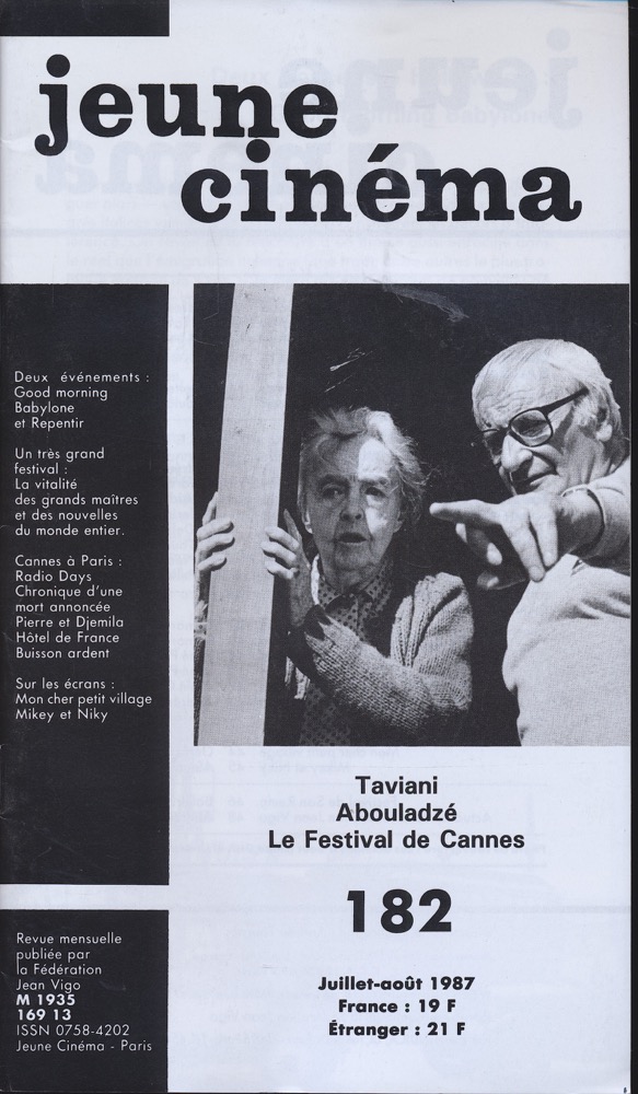   jeune cinéma no. 182 (Juillet-Août 1987): Taviani, Abouladzé, Le Festival de Cannes. 
