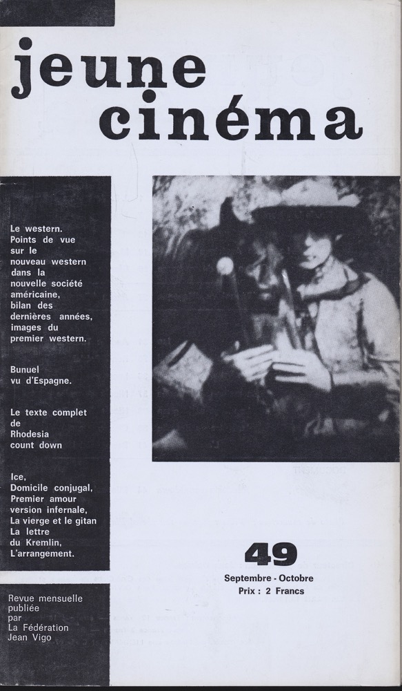   jeune cinéma no. 49 (Septembre-Octobre 1970). 