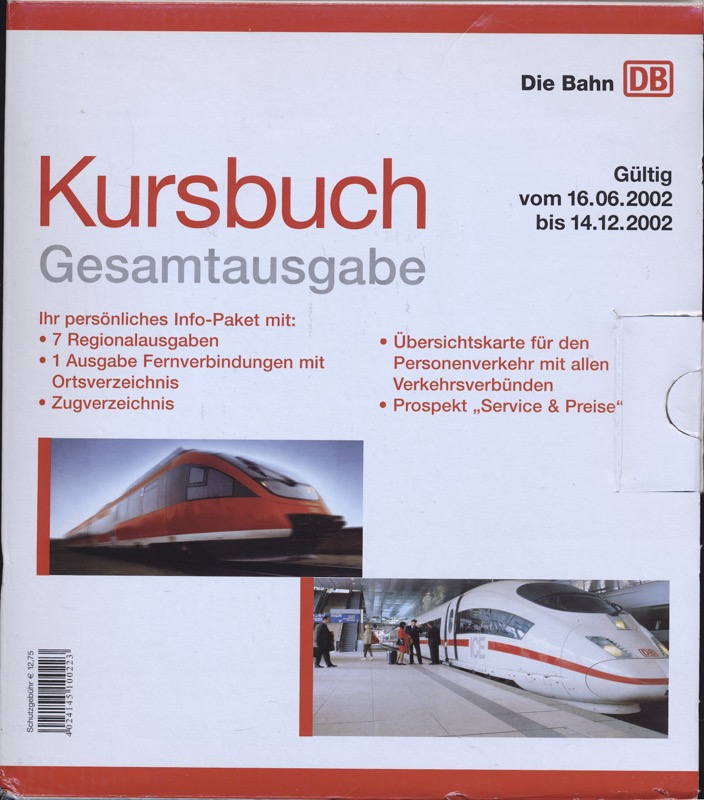 Deutsche Bahn AG  Deutsche Bahn: Kursbuch Gesamtausgabe 2002, gültig vom 16.06.2002 bis 14.12.2002 9 Bde. und 1 Übersichtskarte (= kompl. Edition). 