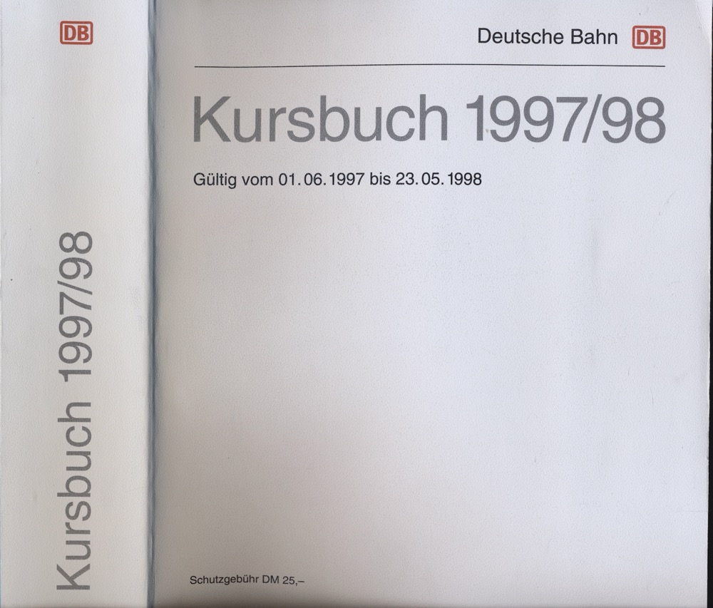 Deutsche Bahn AG  Deutsche Bahn: Kursbuch 1997/98, gültig vom 01.06.1997 bis 23.05.1998. 