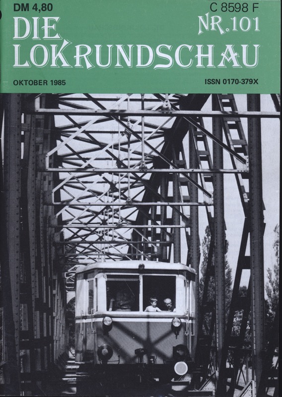   Lok Rundschau. Magazin für Eisenbahnfreunde Heft Nr. 101: Oktober 1985. 