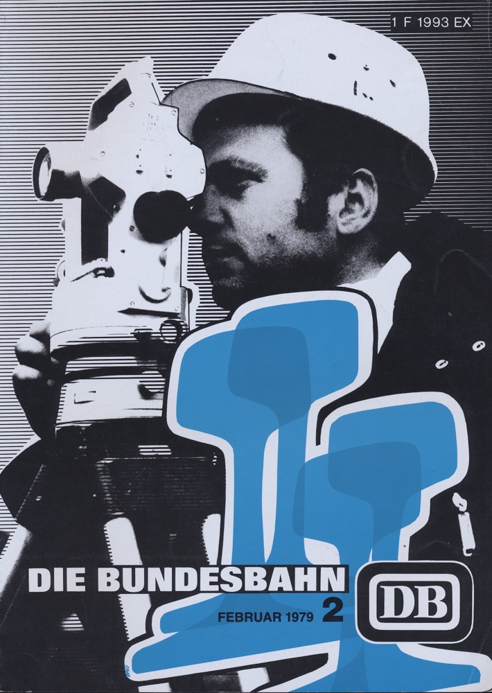 Deutsche Bundesbahn (Hrg.)  Die Bundesbahn. Zeitschrift. Heft 2 / Februar 1979. 