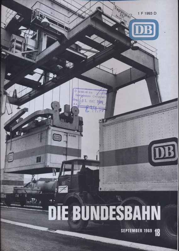 Deutsche Bundesbahn (Hrg.)  Die Bundesbahn. Zeitschrift. Heft 18 / September 1969. 43. Jahrgang. 