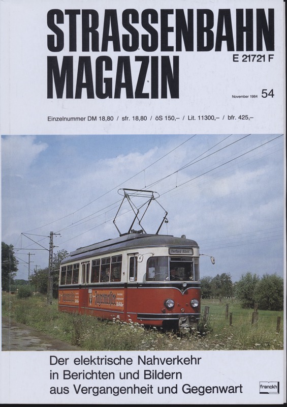 HIERL, Konrad / PABST, Martin (Hrg.)  Strassenbahn Magazin Heft Nr. 54 / November 1984. 