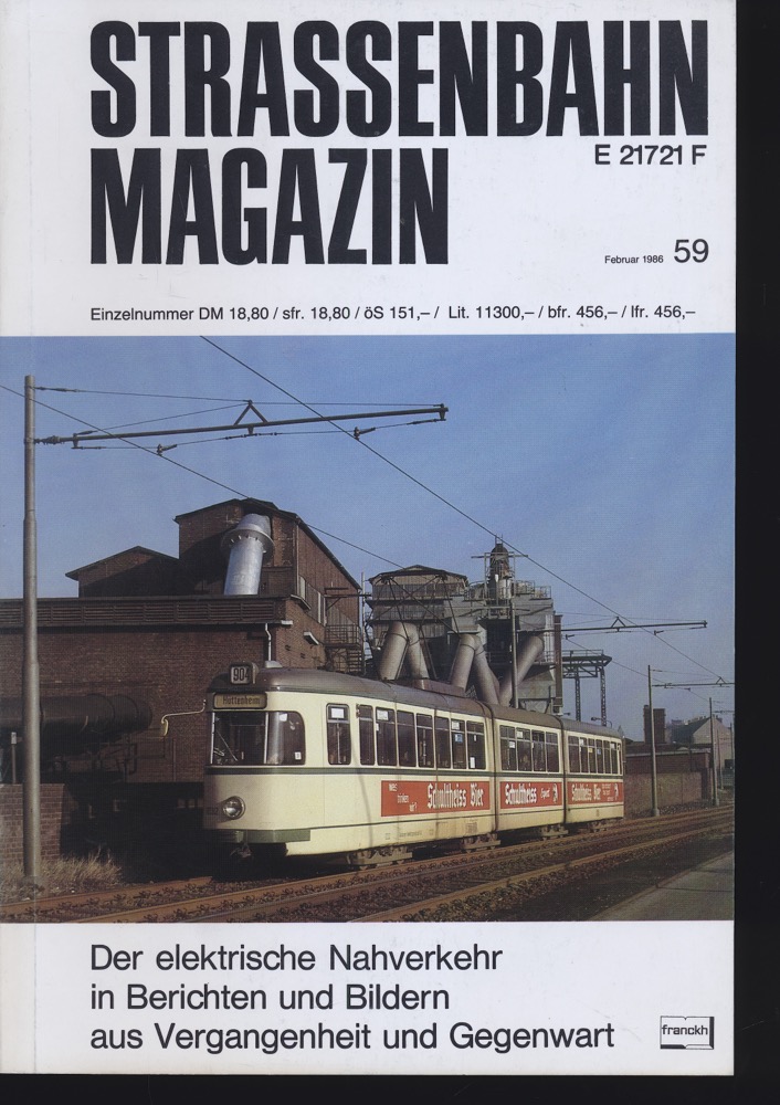 HIERL, Konrad / PABST, Martin (Hrg.)  Strassenbahn Magazin Heft Nr. 59 / Februar 1986. 