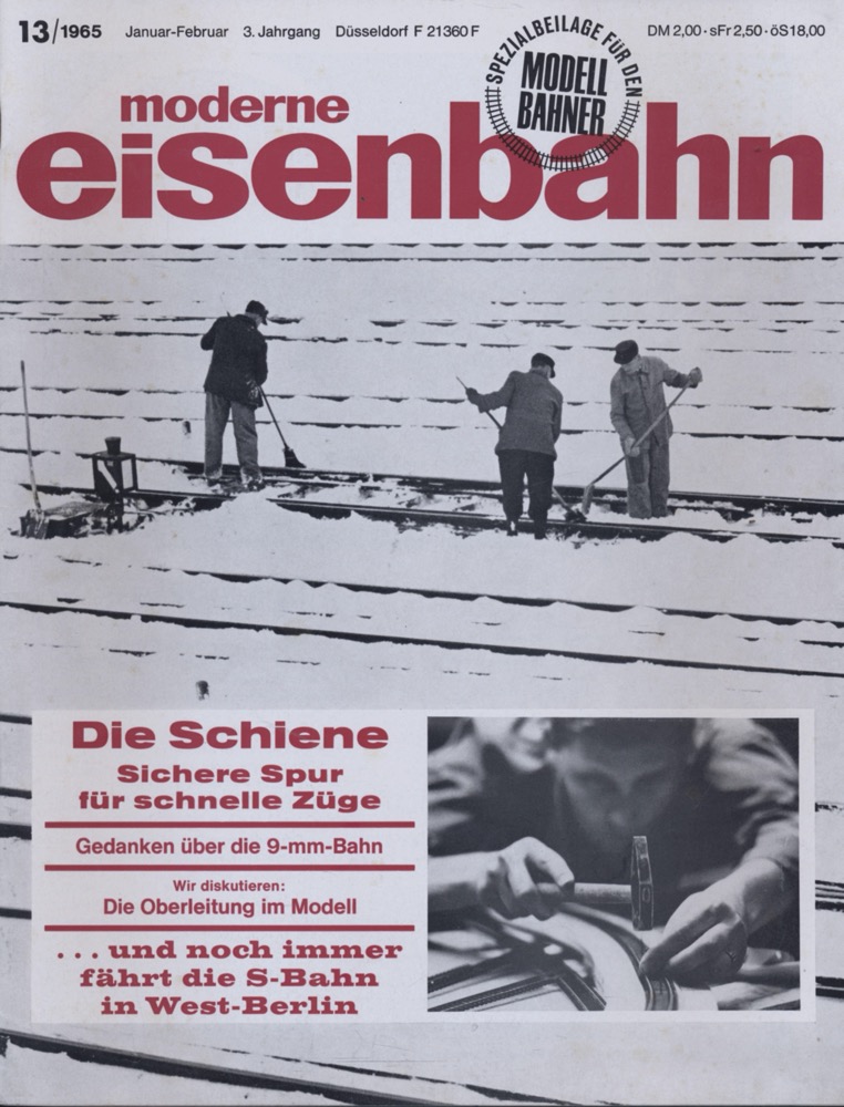   moderne eisenbahn. hier: Heft 13/1965 (2. Jahrgang). 