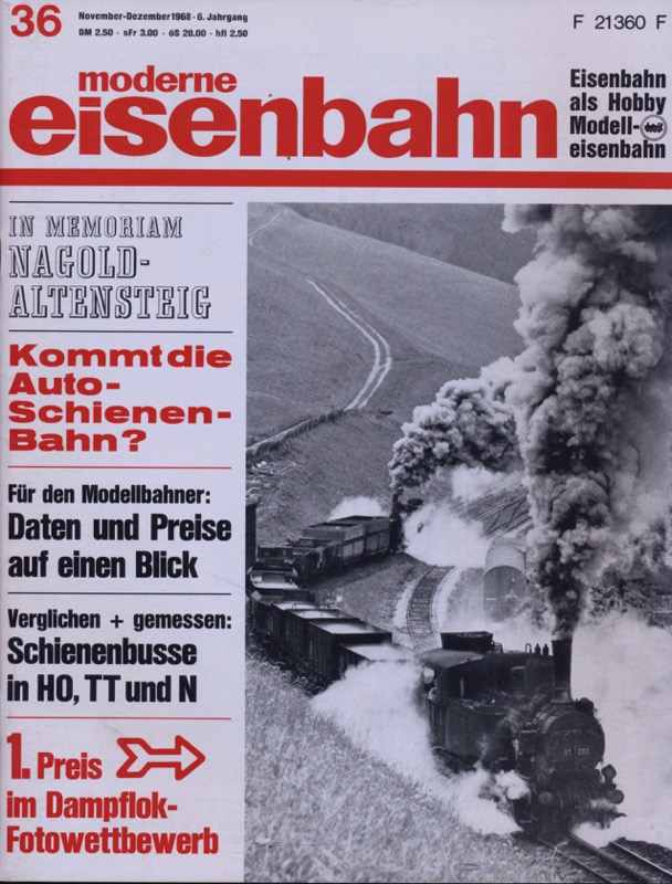   moderne eisenbahn. hier: Heft 36/1968 (6. Jahrgang): In memoriam Nagold-Altensteig. Kommt die Auto-Schienenbahn? Schienenbusse in H0, TT und N. 