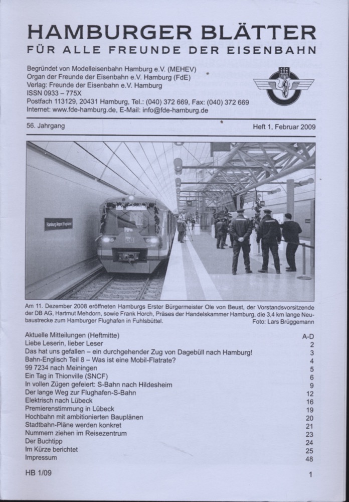 Freunde der Eisenbahn e.V. Hamburg  Hamburger Blätter für alle Freunde der Eisenbahn, 56. Jahrgang 2009: 7 Hefte (=kompl. Jahrgang). 