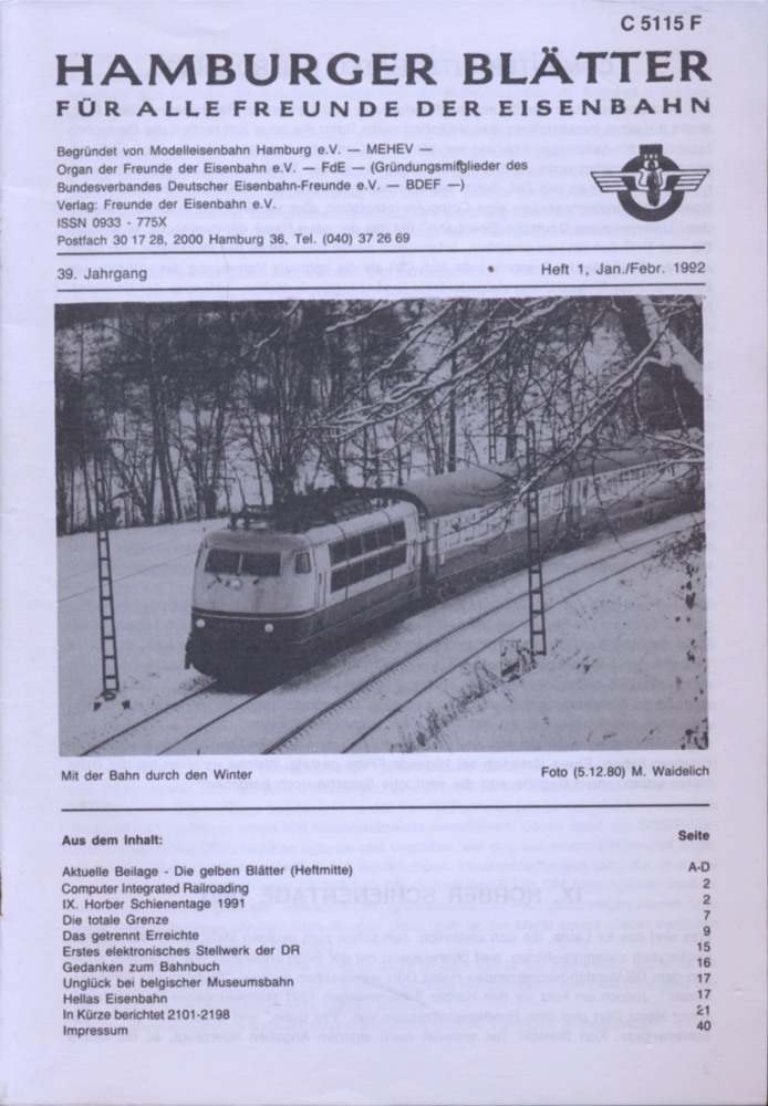 Freunde der Eisenbahn e.V. Hamburg  Hamburger Blätter für alle Freunde der Eisenbahn, 39. Jahrgang 1992: 8 Hefte (=kompl. Jahrgang). 