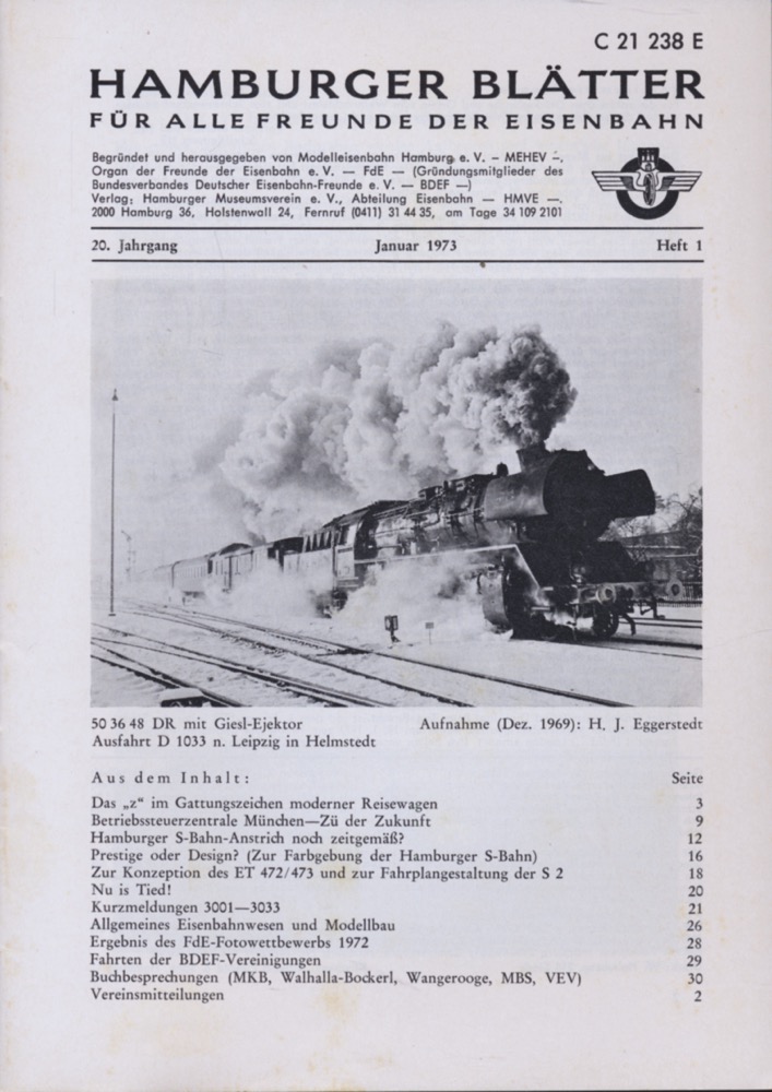Freunde der Eisenbahn e.V. Hamburg  Hamburger Blätter für alle Freunde der Eisenbahn, 20. Jahrgang 1973: 8 Hefte (=kompl. Jahrgang). 