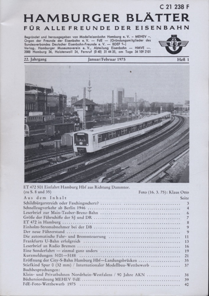 Freunde der Eisenbahn e.V. Hamburg  Hamburger Blätter für alle Freunde der Eisenbahn, 22. Jahrgang 1975: 7 Hefte (=kompl. Jahrgang). 