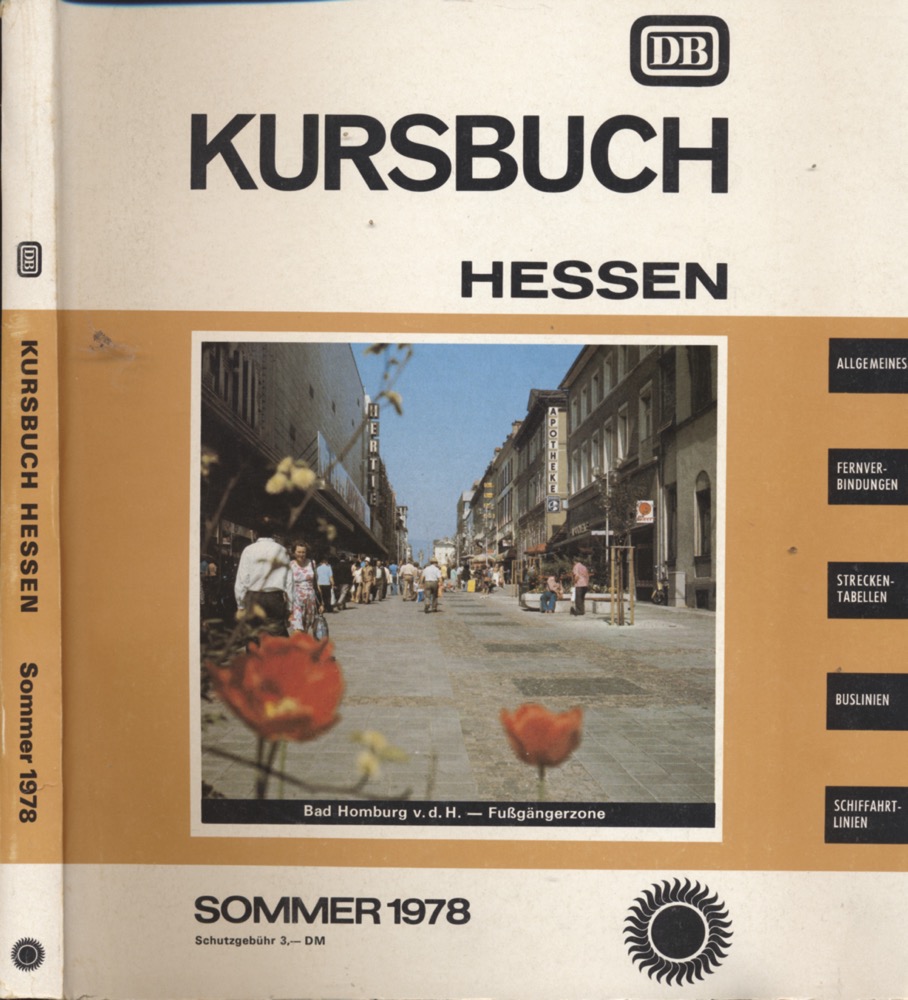 Kursbuchstelle der DB (Hrsg.)  Kursbuch Hessen Sommer 1978, gültig vom 28. Mai bis 30. September 1978. 
