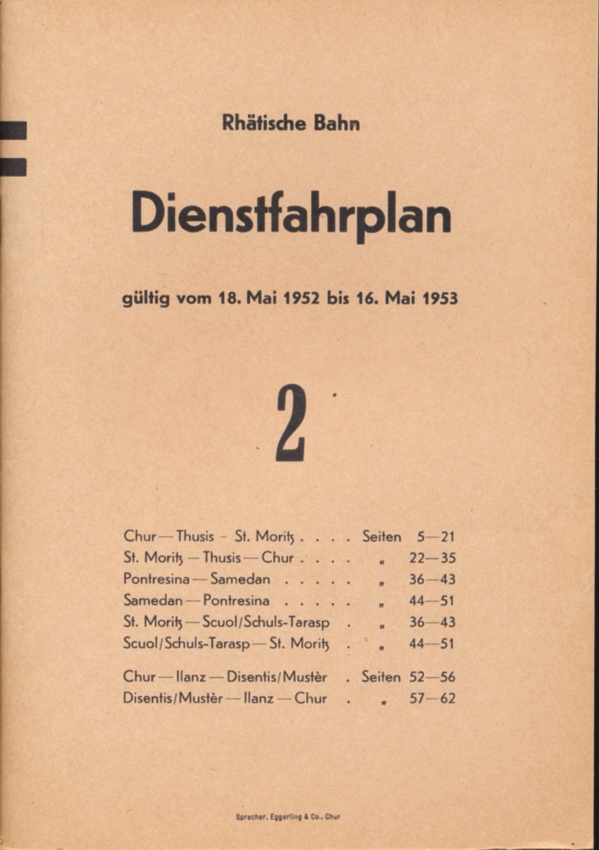 Rgätische Bahn  Dienstfahrplan Nr. 2  Rhätische Bahn, gültig vom 18. Mai 1952 bis 16. Mai 1952. 