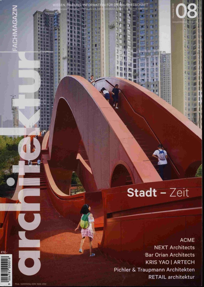 LASER, Walter (Chefred.)  architektur. fachmagazin. Wissen, Bildung, Information für die Bauwirtschaft Heft 08/2016 (Dezember 2016): Stadt - Zeit. 