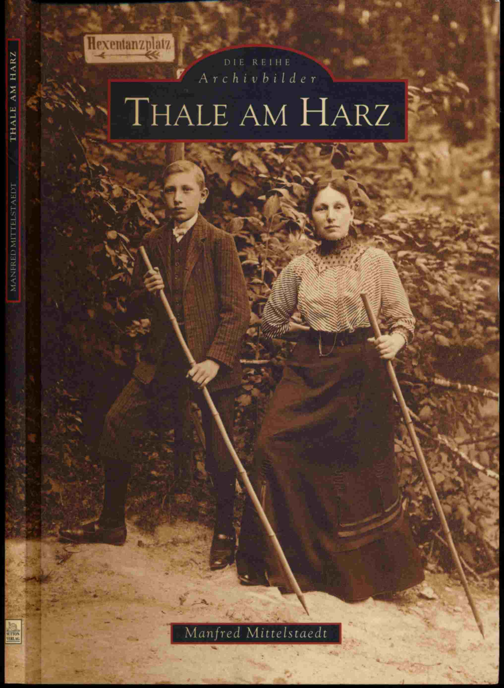 MITTELSTAEDT, Manfred  Thale am Harz. 