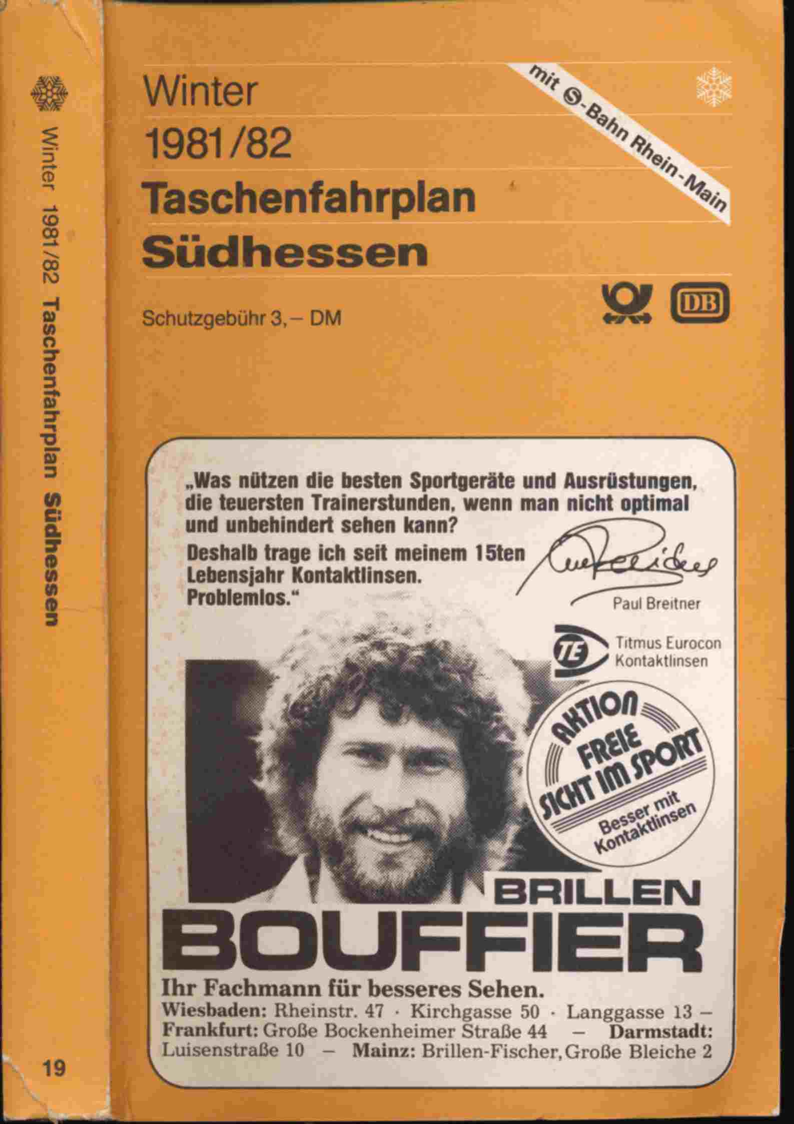 Deutsche Bundesbahn/Deutsche Bahnpost (Hrsg.)  Taschenfahrplan Südhessen Winter 1981/82 (27. September 1981 bis 22. Mai 1982). 