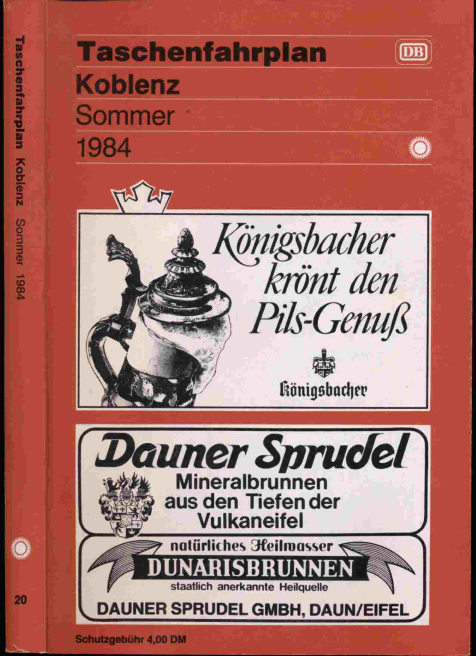 Deutsche Bundesbahn/Deutsche Bahnpost (Hrsg.)  Taschenfahrplan Koblenz Sommer 1984 (3. Juni bis 9. September 1984). 