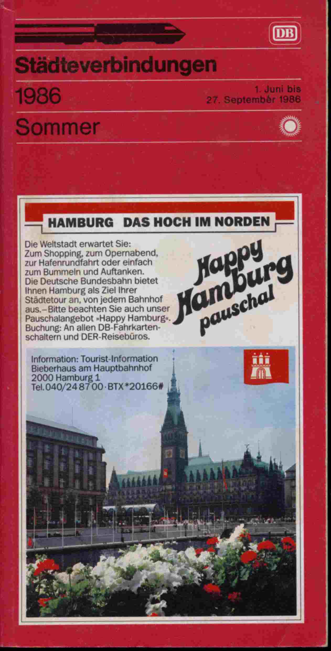 Deutsche Bundesbahn (Hrg.)  Deutsche Bundesbahn Städteverbindungen Sommer 1986. 