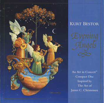 Bestor, Kurt:  Evening Angels. An Art in Concert. Inspired by The of James C. Chrisensen. 
