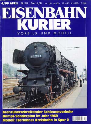   Eisenbahn Kurier. Vorbild und Modell. Heft Nr. 319. 