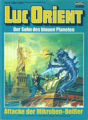 Paape, Eddy und Greg (Michel Regnier):  LUC ORIENT. Der Sohn des Blauen Planeten. Band 9. 