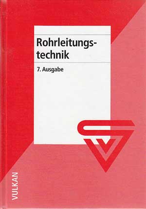Thier, Dipl.-Ing. B.:  Rohrleitungstechnik. 