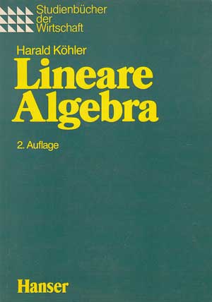 Köhler, Harald:  Lineare Algebra. 