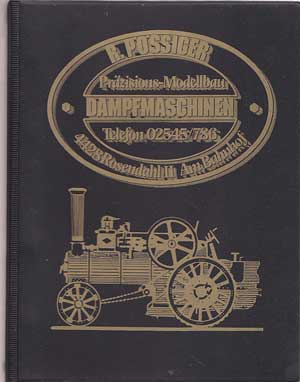 Pössiger, R.:  Präzisions-Modellbau Dampfmaschinen. 