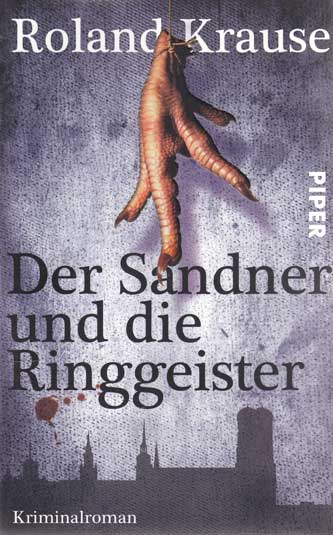 Roland Krause:  Der Sandner und die Ringgeister. 