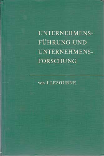 Lesourne, Jacques:  Unternehmensführung und Unternehmensforschung. 