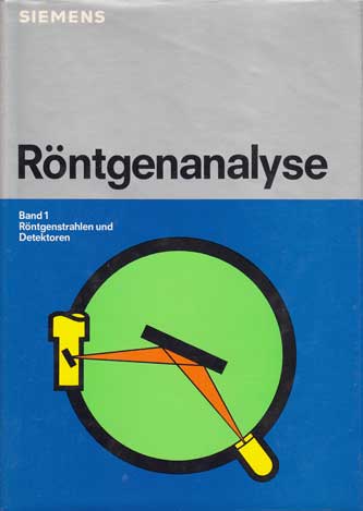 Urlaub, Joachim:  Röntgenanalyse. -  Band 1. Röntgenstrahlen und Detektoren. 