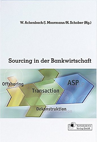 Achenbach, Wieland (Hrsg.):  Sourcing in der Bankwirtschaft. 
