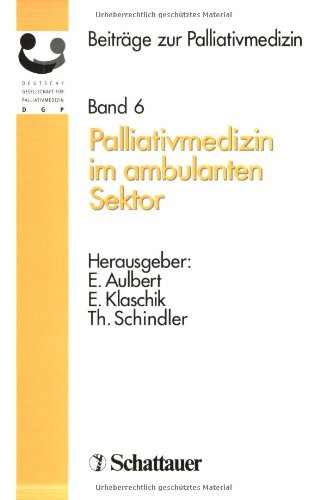 Bautz, Michael T.:  Palliativmedizin im ambulanten Sektor. 