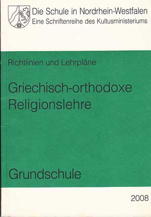   Richtlinien und Lehrpläne. Griechisch-orthodoxe Religionslehre. 
