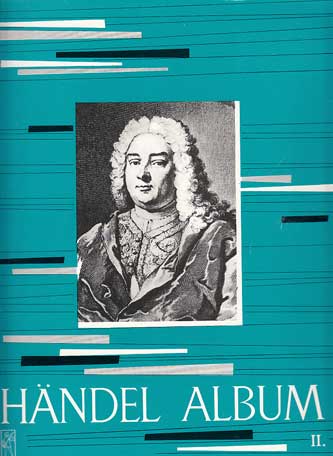 Händel:  Händel Album II. Zongorara - für Klavier. 