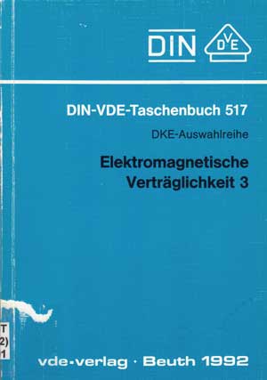   Elektromagnetische Verträglichkeit. Teil: 3. Englische Übersetzungen deutscher Normen, EN-Normen und IEC-Normen. 
