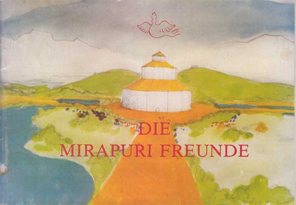 Sri Aurobindo:  Die Mirapuri Freunde. 